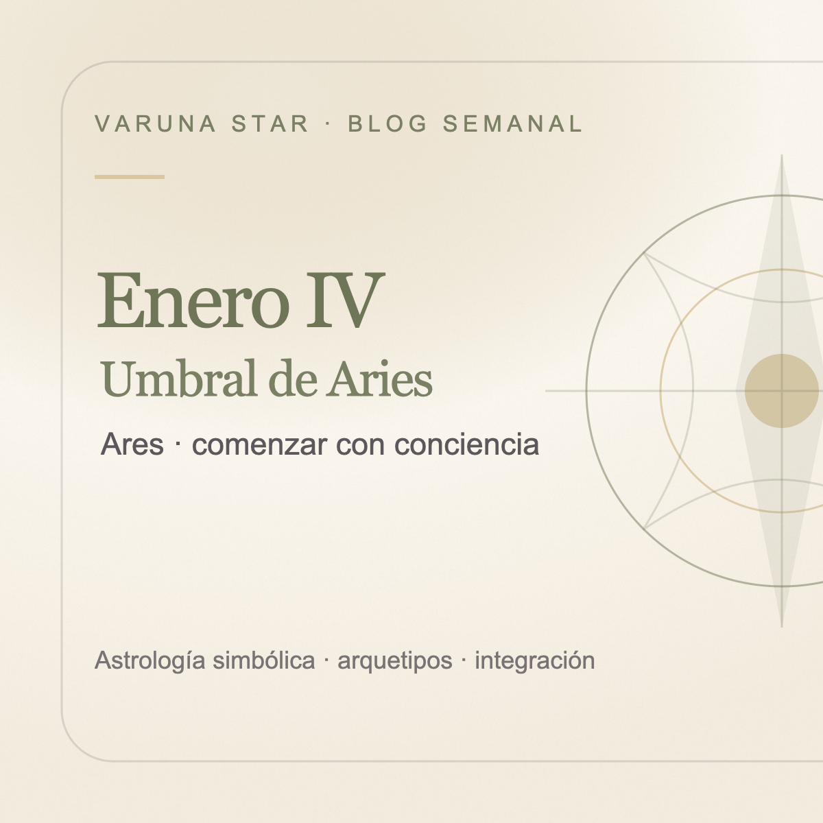 Enero IV · El umbral de Aries: aprender a empezar